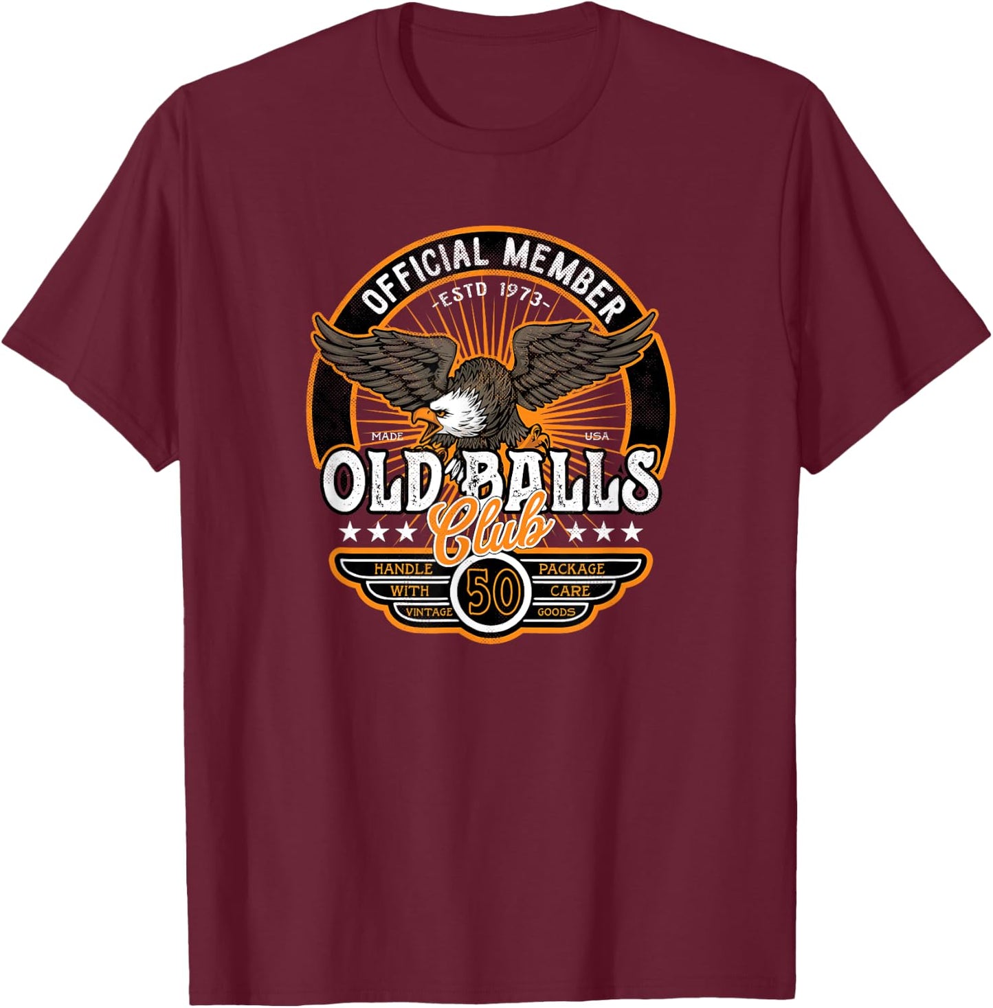 50th Birthday Vintage 1973 Old Balls Club 50 's 50th T-Shirt - T-Shirt | Maroon