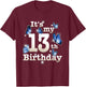 Funny Its My 13th Birthday Blue Butterfly Lover 13 Year Old T-Shirt - T-Shirt | Maroon