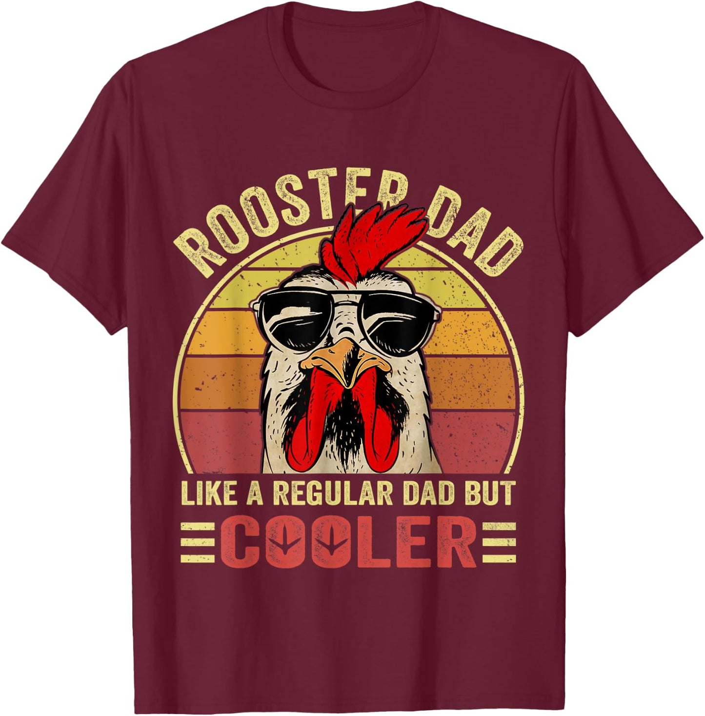 Retro Rooster Dad, Chicken Dad, Rooster Father T-Shirt - T-Shirt | Maroon