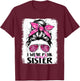 I Wear Pink For My Sister Messy Bun Breast Cancer Support T-Shirt - T-Shirt | Maroon
