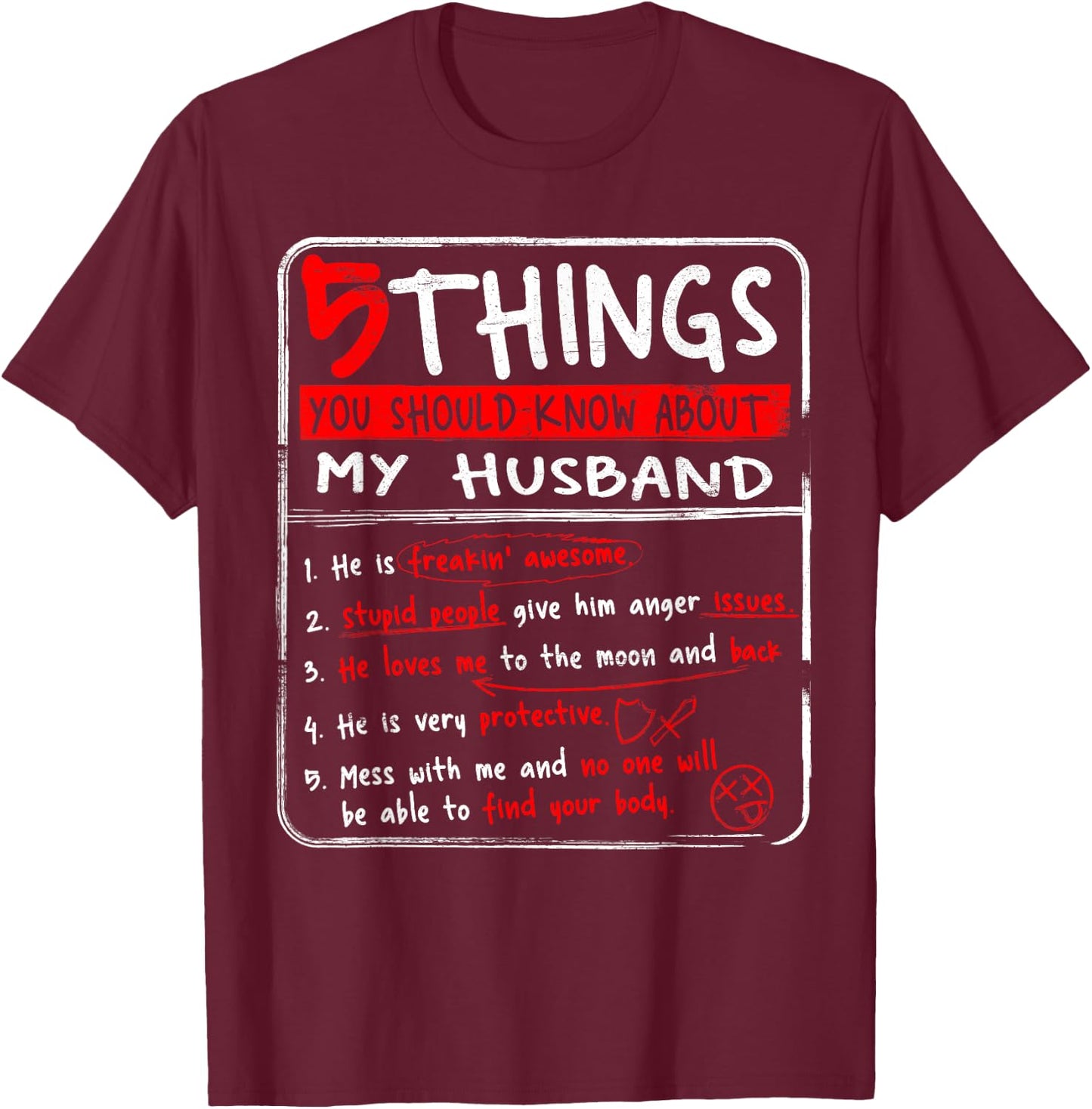 5 Things You Should Know About My Husband Wife Gift T-Shirt - T-Shirt | Maroon