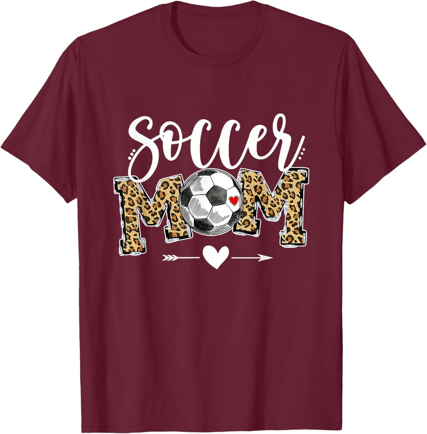 Soccer Mom Leopard Funny Soccer Mom Shirt Mother's Day T-Shirt - T-Shirt | Maroon