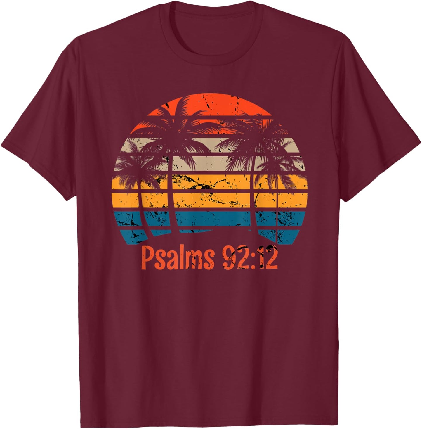 Palm Trees Christian Faith Righteousness T-Shirt - T-Shirt | Maroon