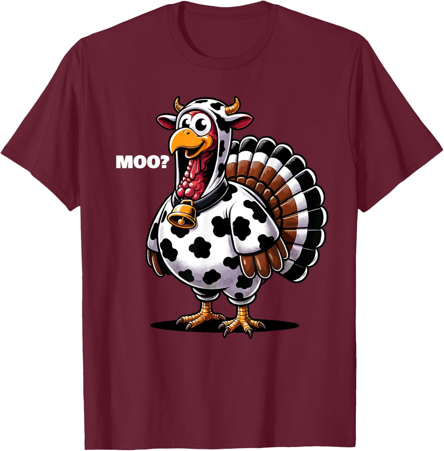 Turkey Moo Funny Thanksgiving T-Shirt - T-Shirt | Maroon