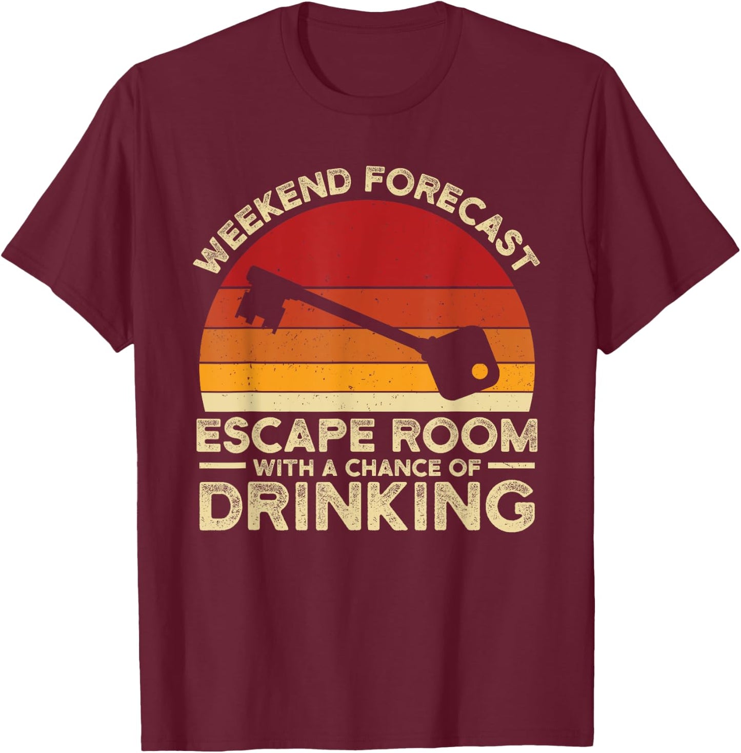 Weekend Forecast Escape Rooms Funny Mystery Vintage T-Shirt - T-Shirt | Maroon