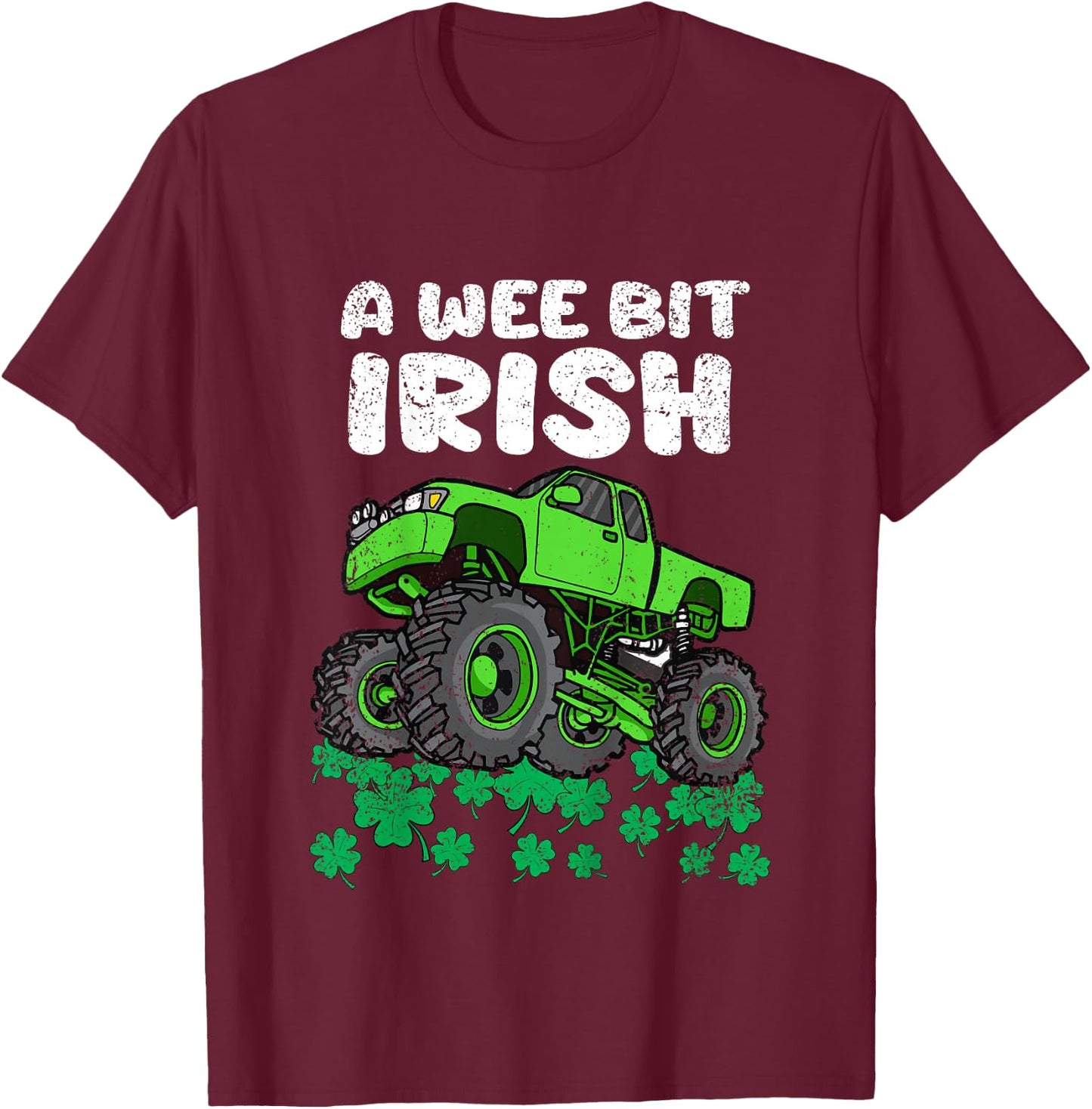 Kids St Patricks Day Boys Kids A Wee Bit Irish Monster Truck T-Shirt - T-Shirt | Maroon