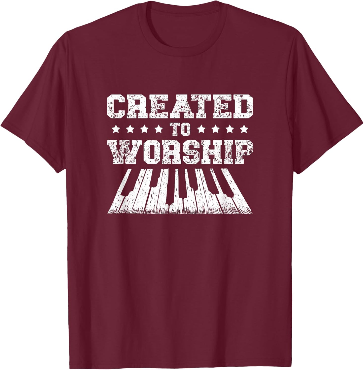 Created To Worship Piano Player Christian Believer T-Shirt - T-Shirt | Maroon