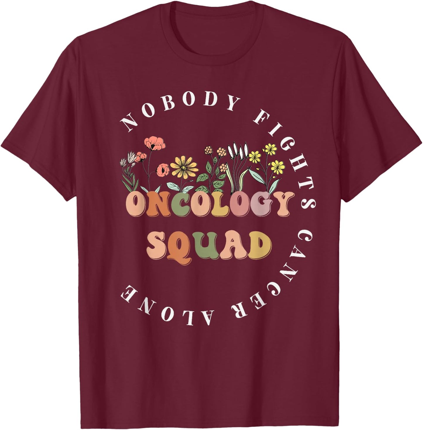 Wildflower Oncology Nurse Squad Retro Pediatric Oncology T-Shirt - T-Shirt | Maroon