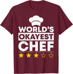 Worlds okayest Chef Coat Cooking Cook T-Shirt - T-Shirt | Maroon