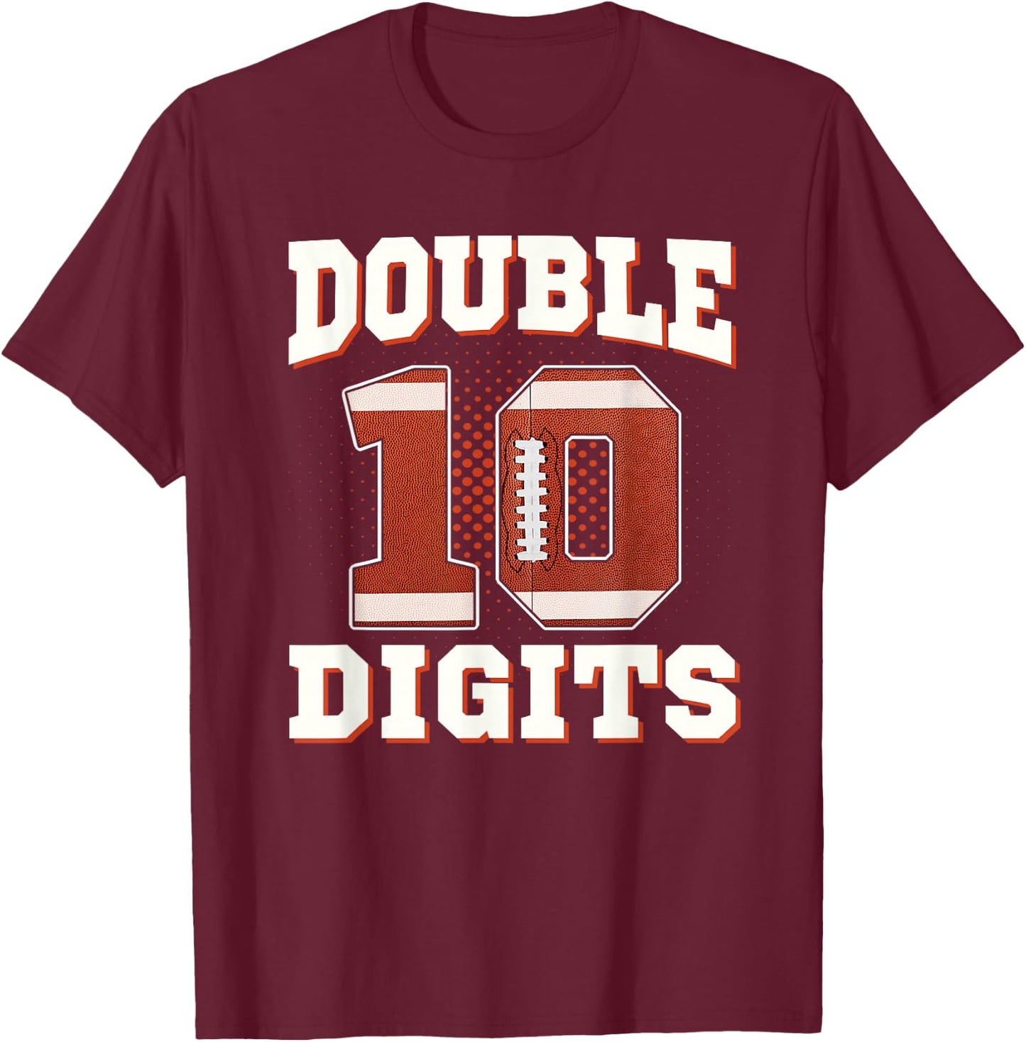 Double Digits Birthday Decorations Boy 10 Football 10th Bday T-Shirt - T-Shirt | Maroon