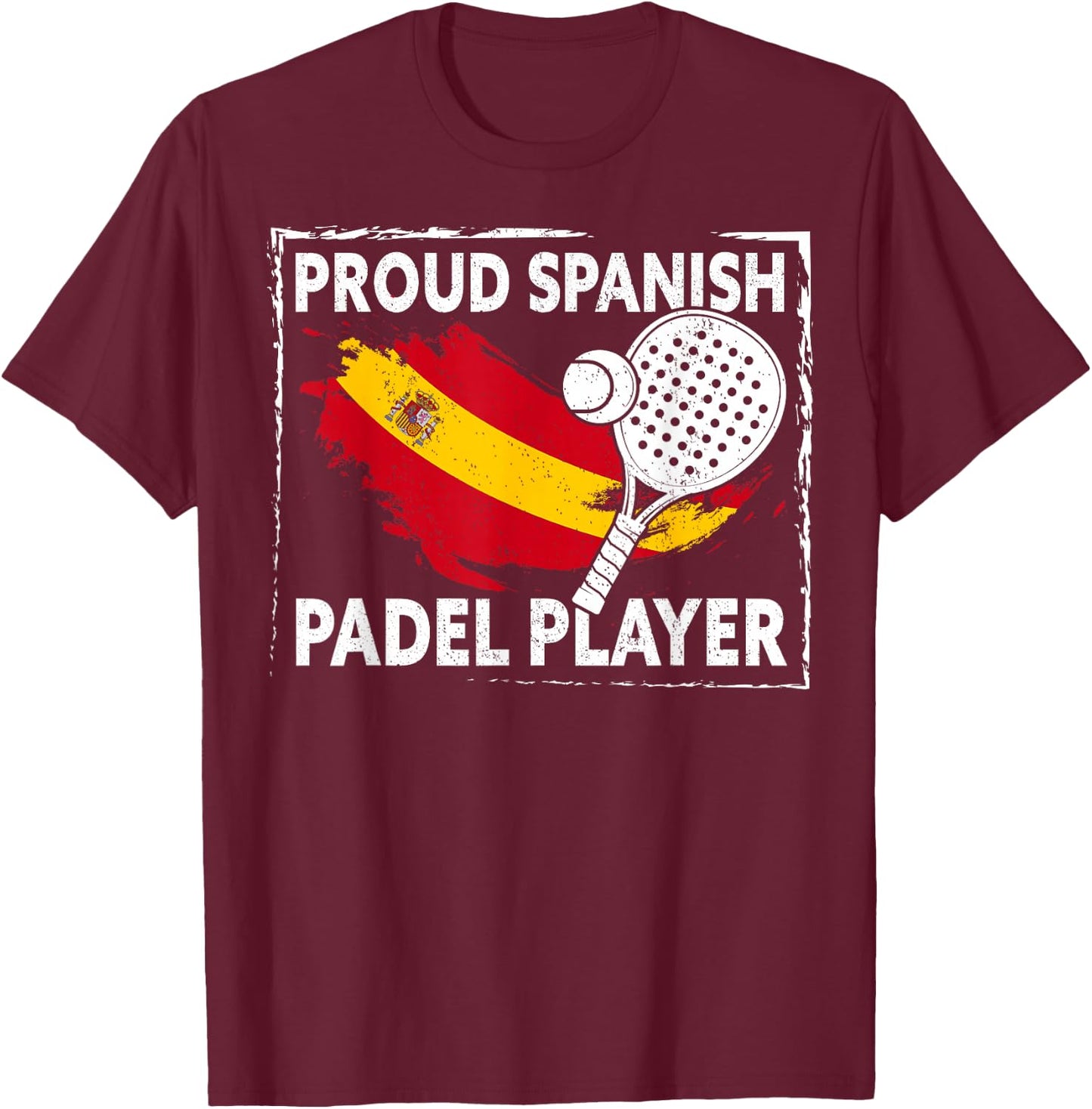 Proud Spanish Padel Player | Padel Tennis Funny Padel T-Shirt - T-Shirt | Maroon