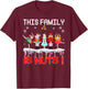 This Family is Nuts Nutcracker Squad Pajama Matching Xmas T-Shirt - T-Shirt | Maroon