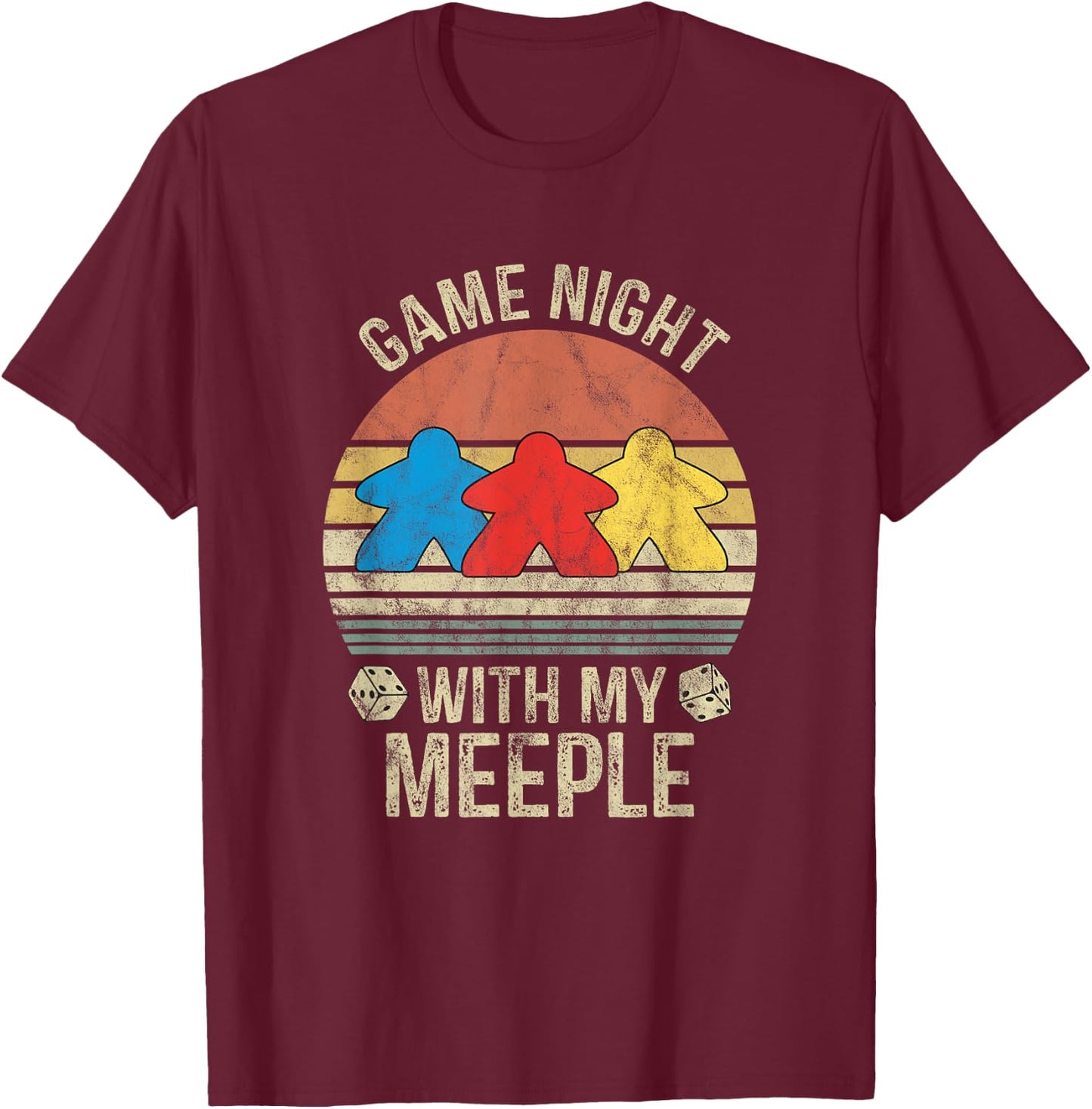 Game Night With My Meeple Board Games Tabletop Boardgamers T-Shirt - T-Shirt | Maroon