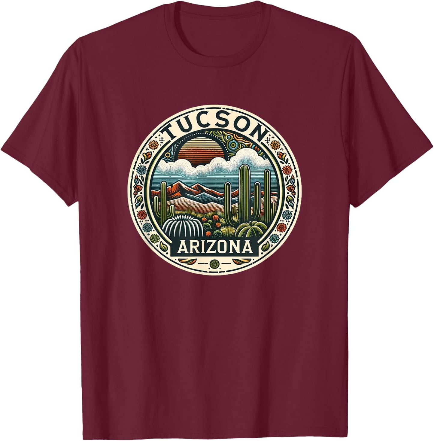 Tucson Arizona Cacti Desert Southwestern Landscape T-Shirt - T-Shirt | Maroon
