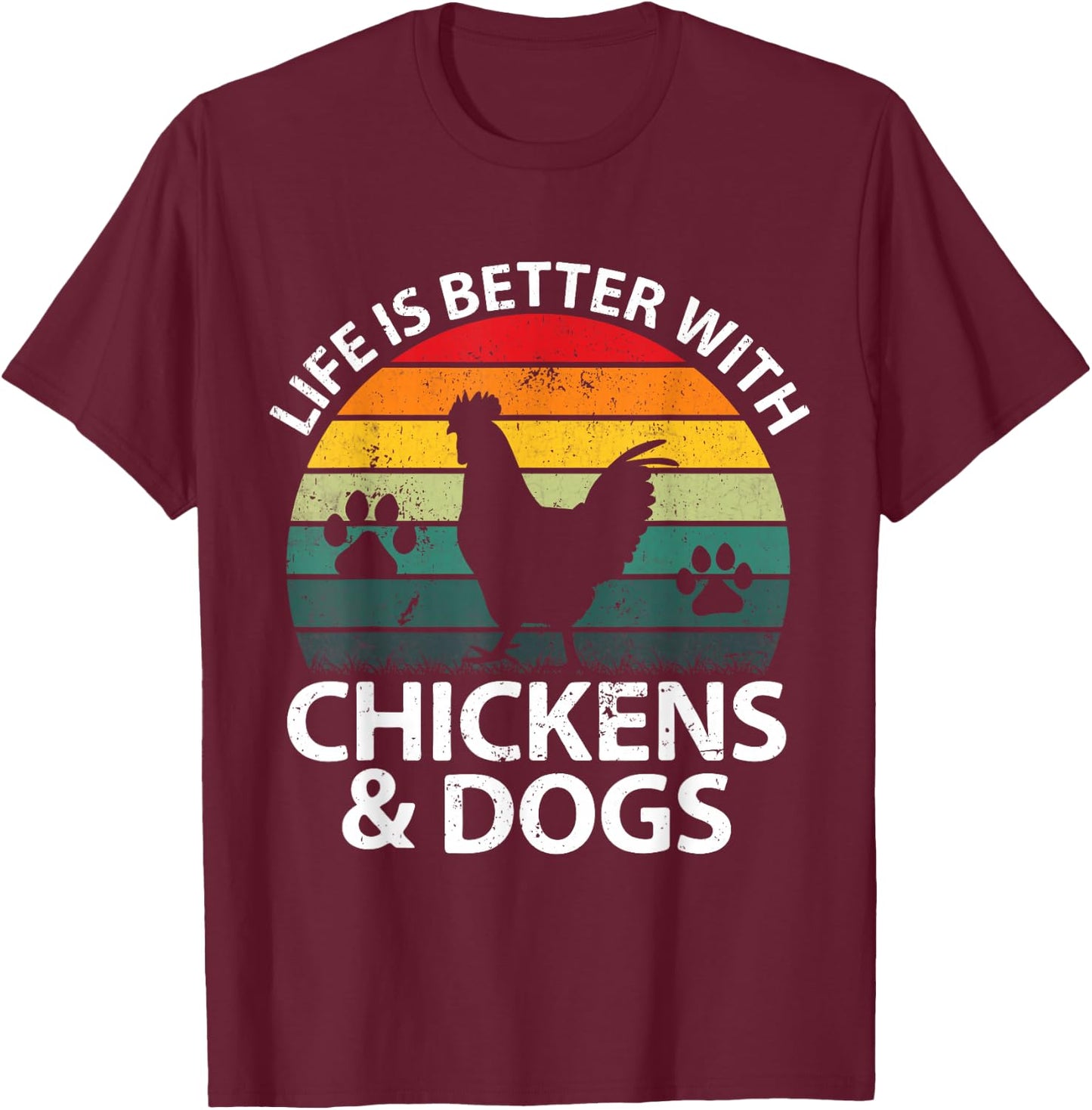 Life Is Better With Chickens & Dogs Women Girls Farmer T-Shirt - T-Shirt | Maroon