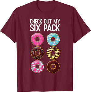 Check Out My Six Pack Funny Donut Lover Dad Bod Junk Food T-Shirt - T-Shirt | Maroon