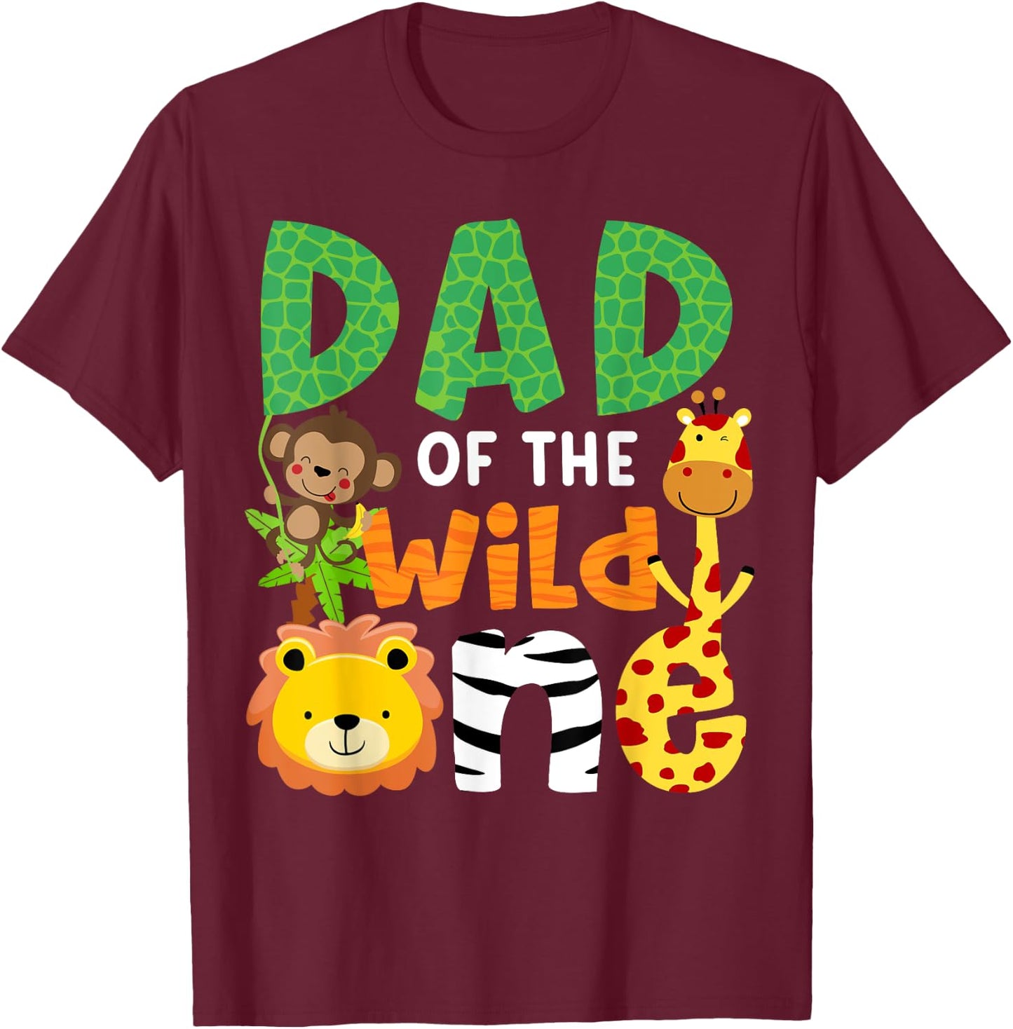 Dad of the Wild One Zoo Theme Birthday Safari Jungle Animals T-Shirt - T-Shirt | Maroon
