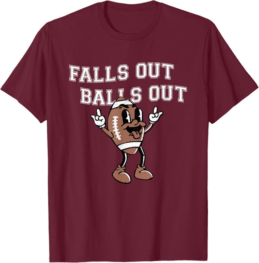 Retro Falls Out Balls Out Football Lover Thanksgiving Outfit T-Shirt - T-Shirt | Maroon