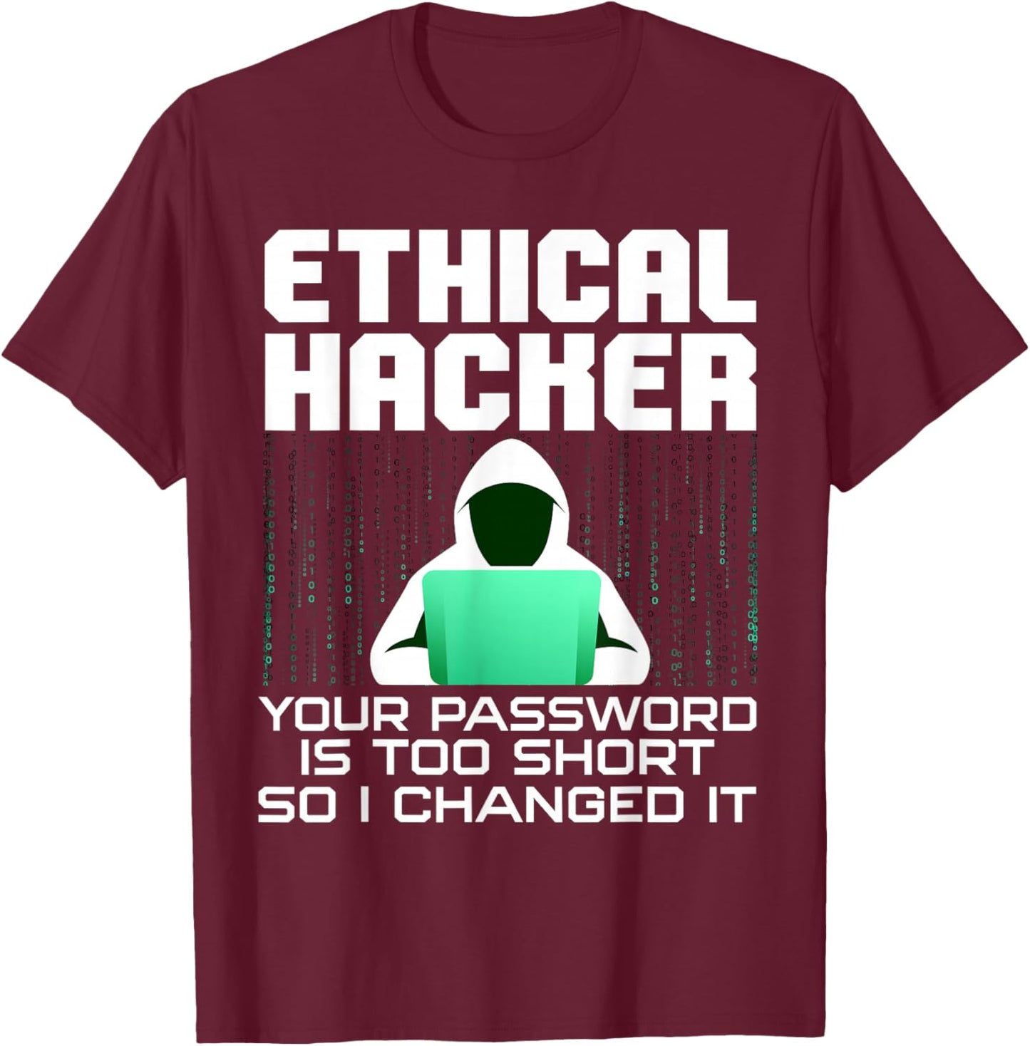 Funny Hacker Art Women Hacking Lover Computer Nerd T-Shirt - T-Shirt | Maroon
