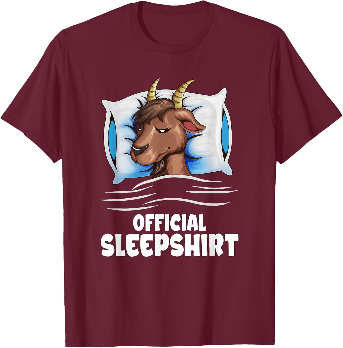Goat Is Sleeping Cute Goat Is Snoozing Official Sleepshirt T-Shirt - T-Shirt | Maroon