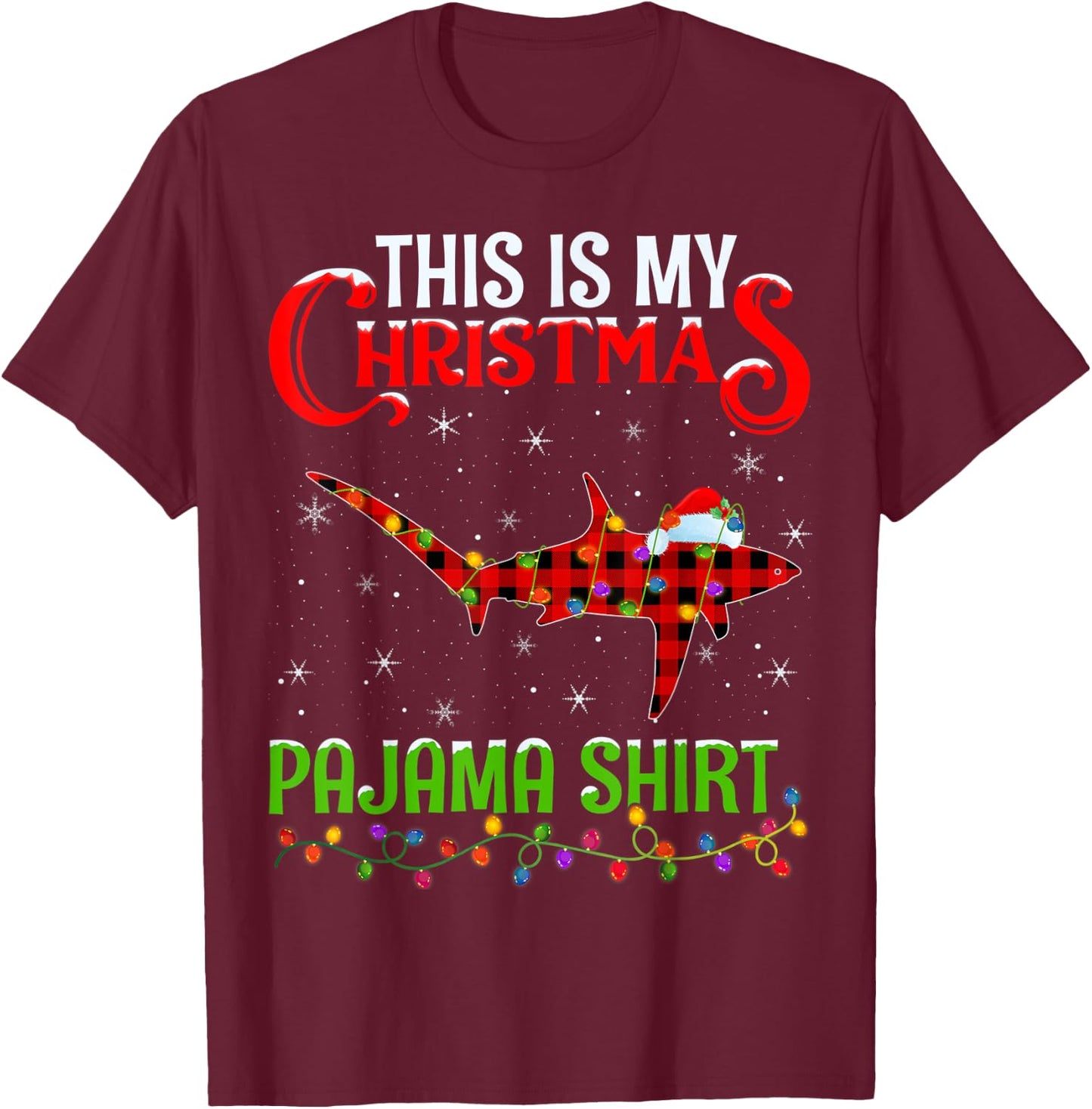 This Is My Christmas Pajama Shirt Thresher Shark Christmas T-Shirt - T-Shirt | Maroon