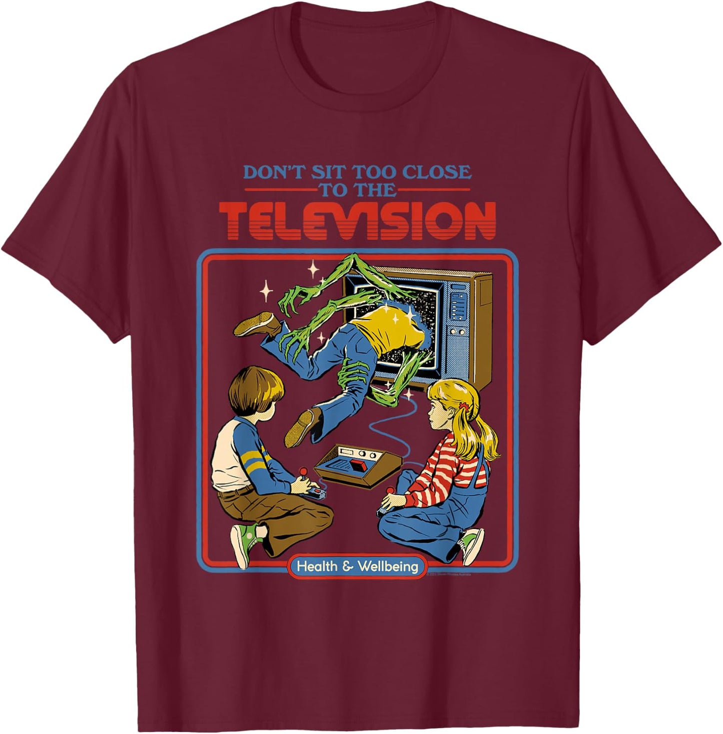 Steven Rhodes Don't Sit Too Close TV Retro Dark Humor T-Shirt - T-Shirt | Maroon