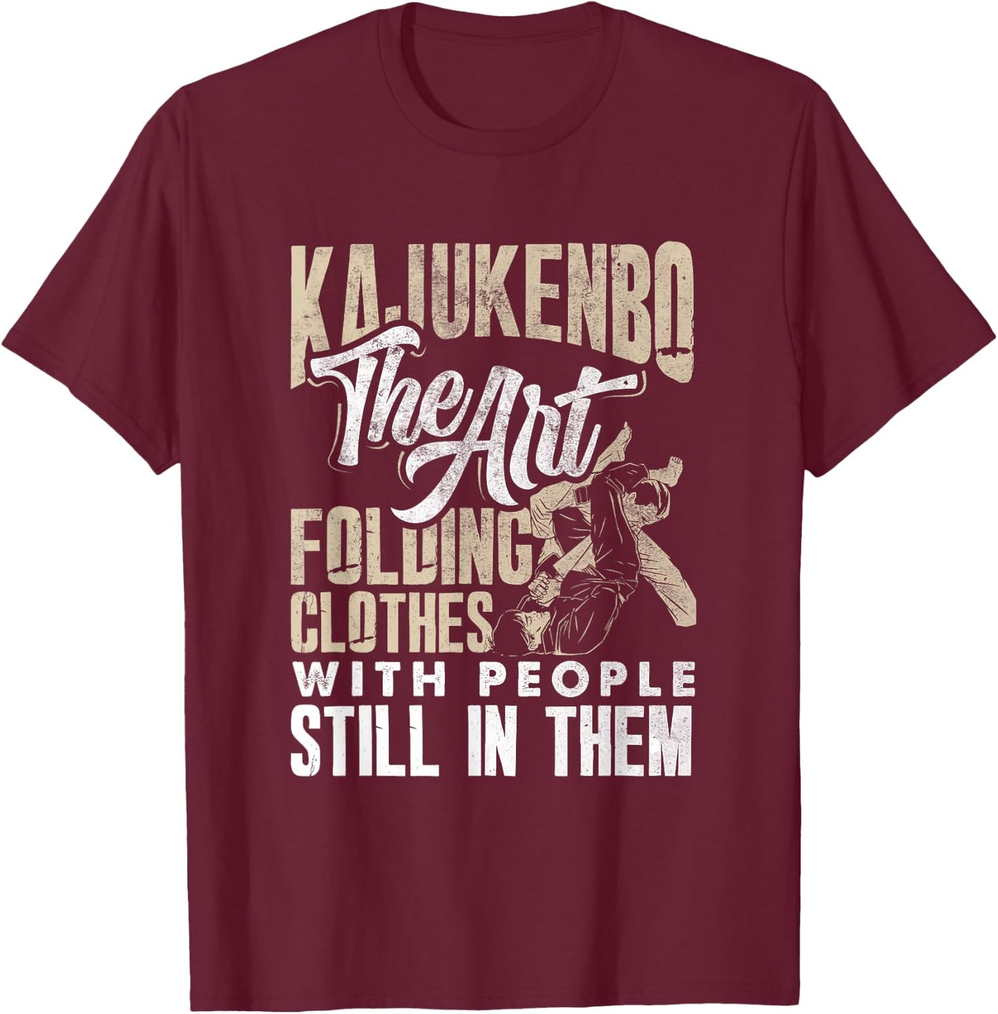 Kajukenbo Art Folding Clothes With People Karate Judo Fusion T-Shirt - T-Shirt | Maroon