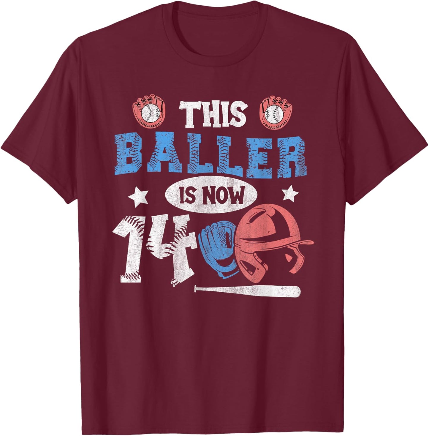 14 Years This Baller is now 14 Kids Baseball 14th Birthday T-Shirt - T-Shirt | Maroon