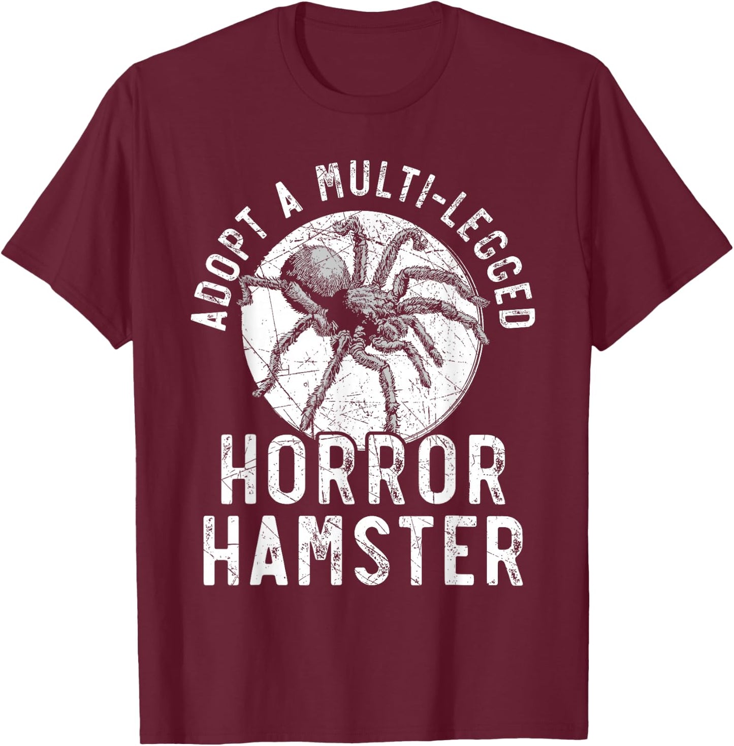 Adopt A Multi-Legged Horror Hamster Tarantula Spider T-Shirt - T-Shirt | Maroon