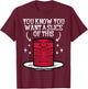 Thanksgiving Cranberry Sauce Want Slice Fall Men Women Kids T-Shirt - T-Shirt | Maroon