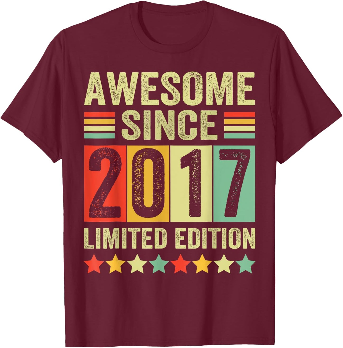 Est 2017 Limited Edition 6th Birthday Gifts 6 Year Old T-Shirt - T-Shirt | Maroon