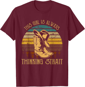 This Girl Is Always Thinking Strait Cowboys Music Lover T-Shirt - T-Shirt | Maroon