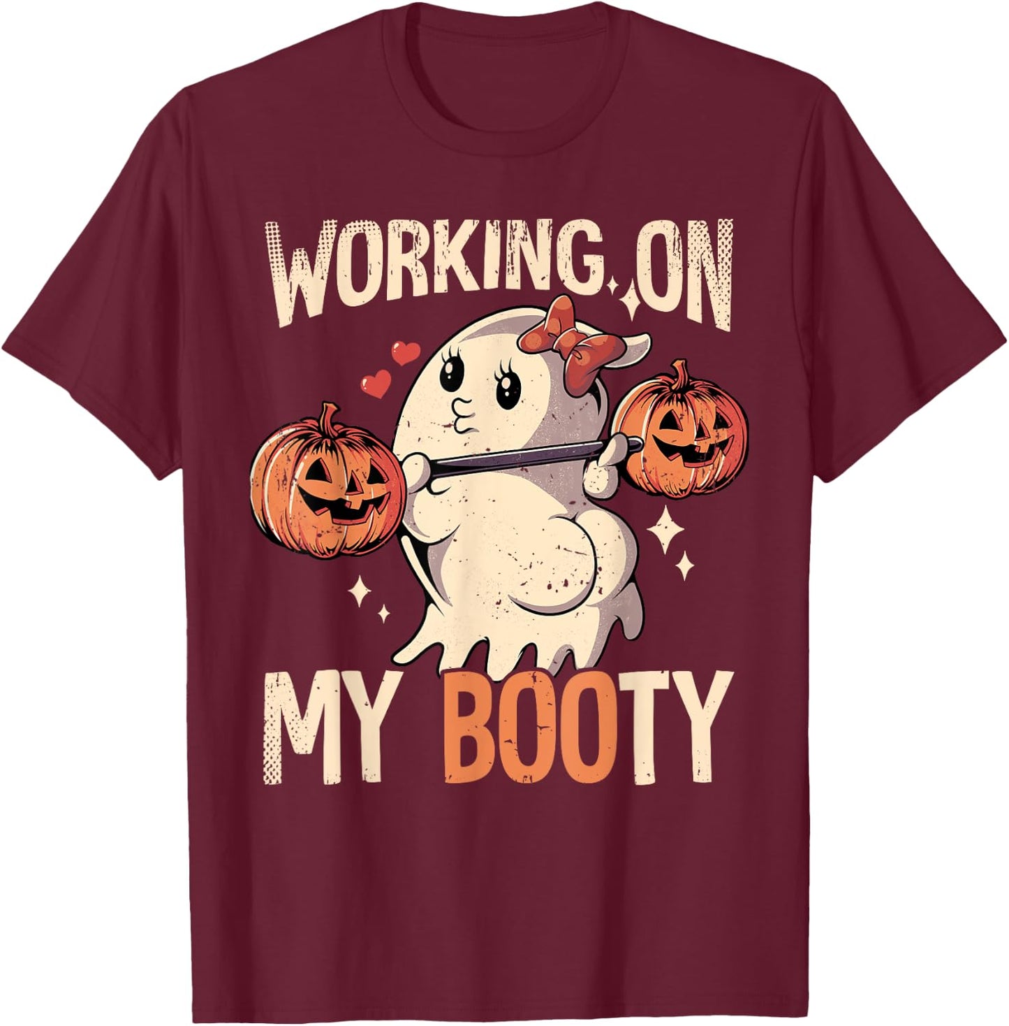 Working On My Booty T-Shirt - T-Shirt | Maroon