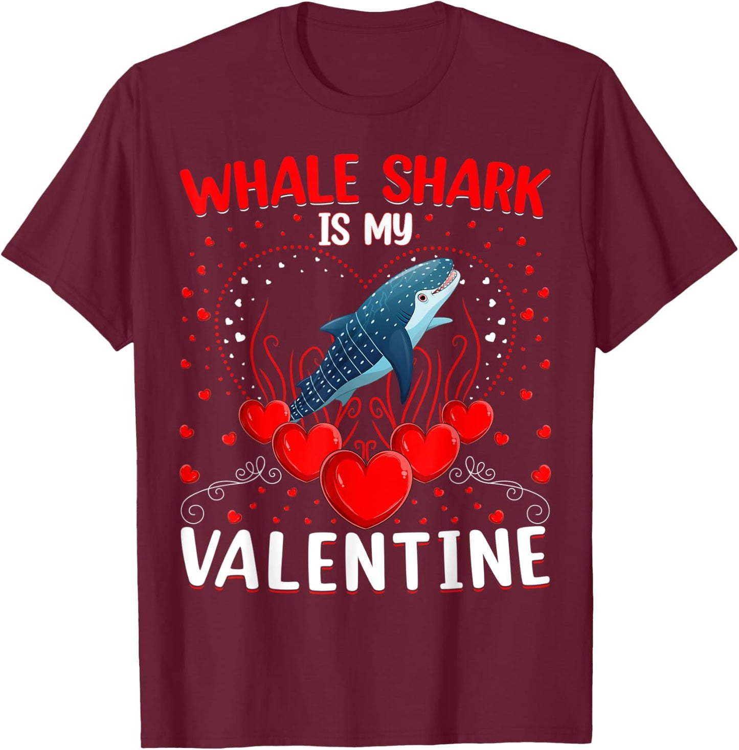 Whale Shark Is My Valentine Heart Whale Shark Valentine T-Shirt - T-Shirt | Maroon