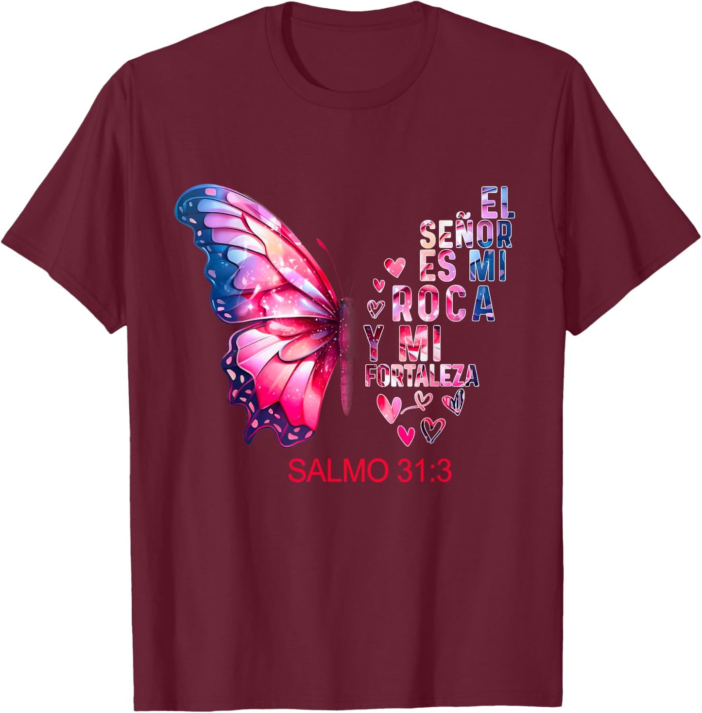 Camiseta Cristiana Para Mujer En Espanol Spanish Salmo 31 T-Shirt - T-Shirt | Maroon