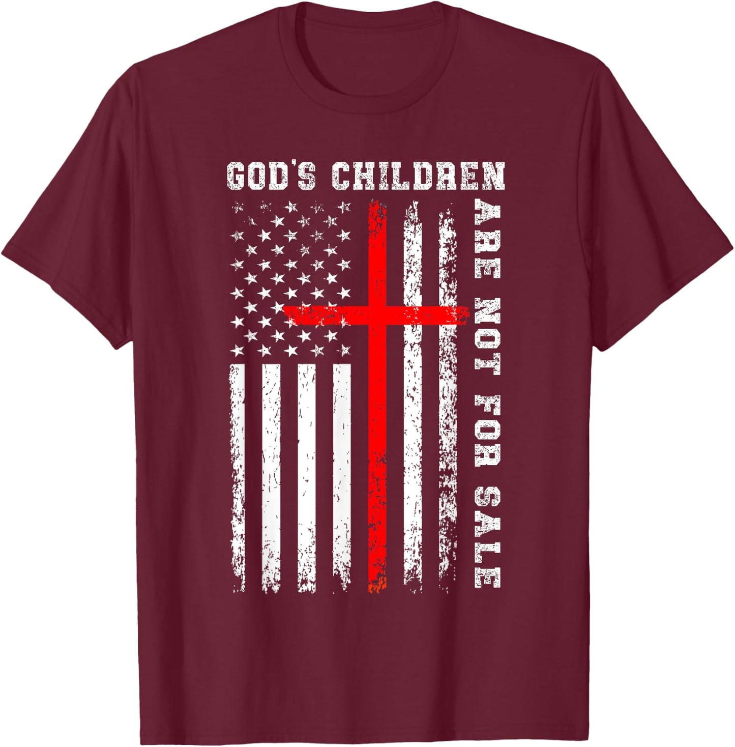 God's Children Are Not For Sale Christian USA Flag T-Shirt - T-Shirt | Maroon