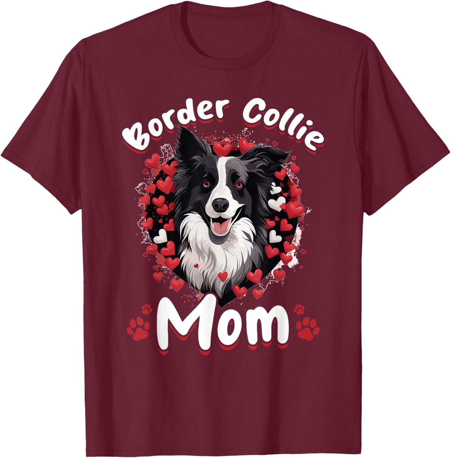 Border Collie Dog - Border Collie Mom Women Girls Kids T-Shirt - T-Shirt | Maroon