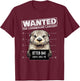 Surfing Otter 841 Wanted for Long Board Larceny Funny Cali T-Shirt - T-Shirt | Maroon