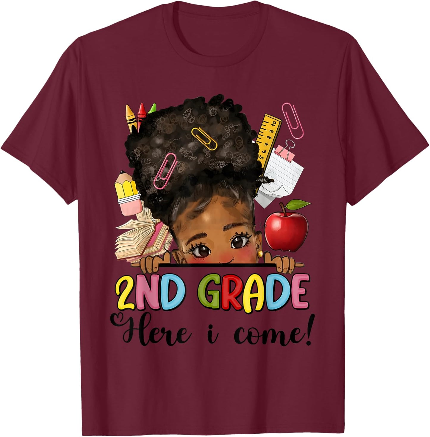 Second Grade Here I come Afro Girl Messy Bun Back to school T-Shirt - T-Shirt | Maroon