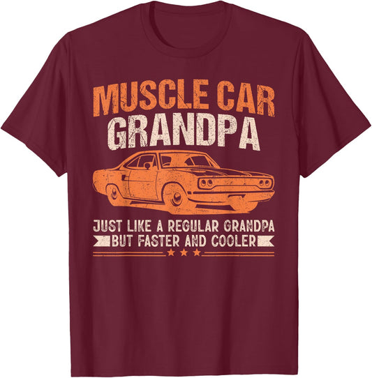 Muscle Car Grandpa For Vintage Car Lovers T-Shirt - T-Shirt | Maroon