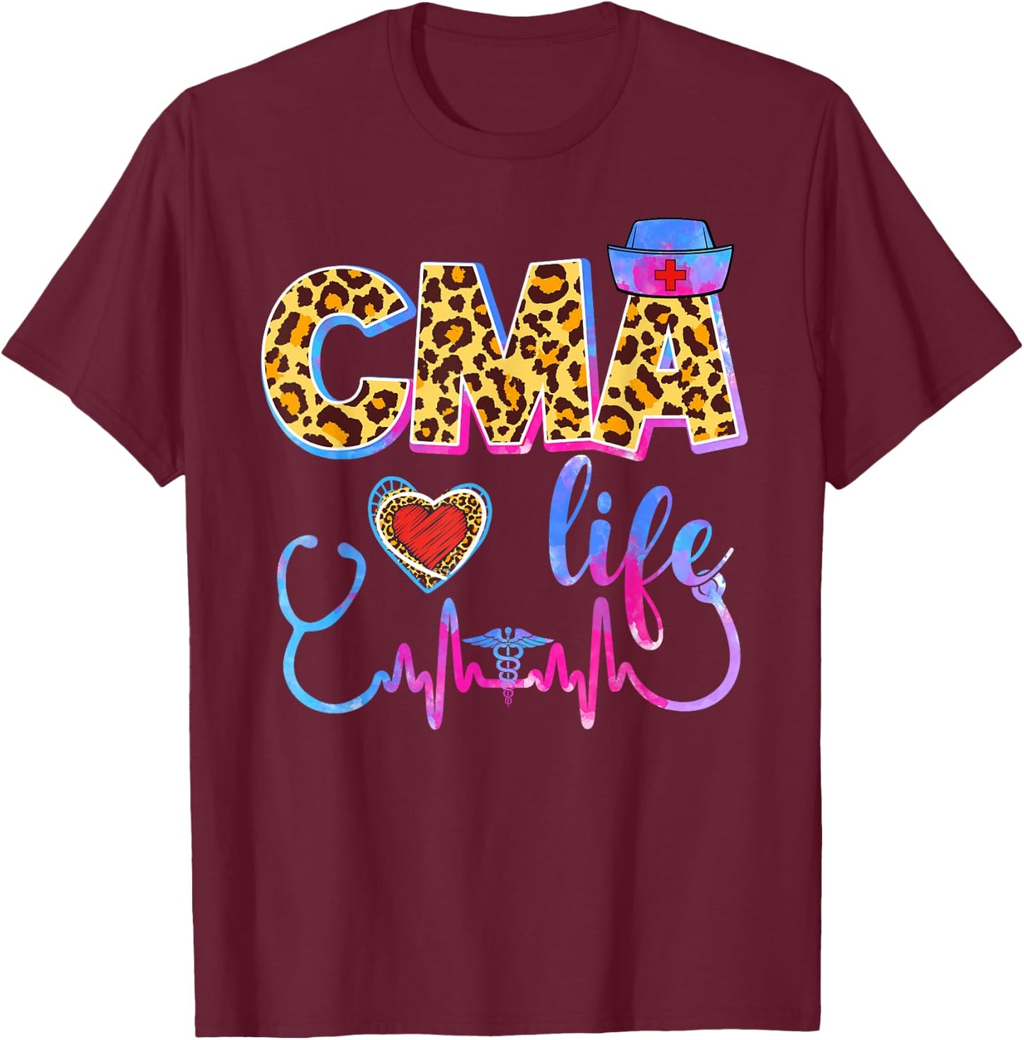 Leopard Tie Dye CMA Life Stethoscope Leopard Nurse Week T-Shirt - T-Shirt | Maroon