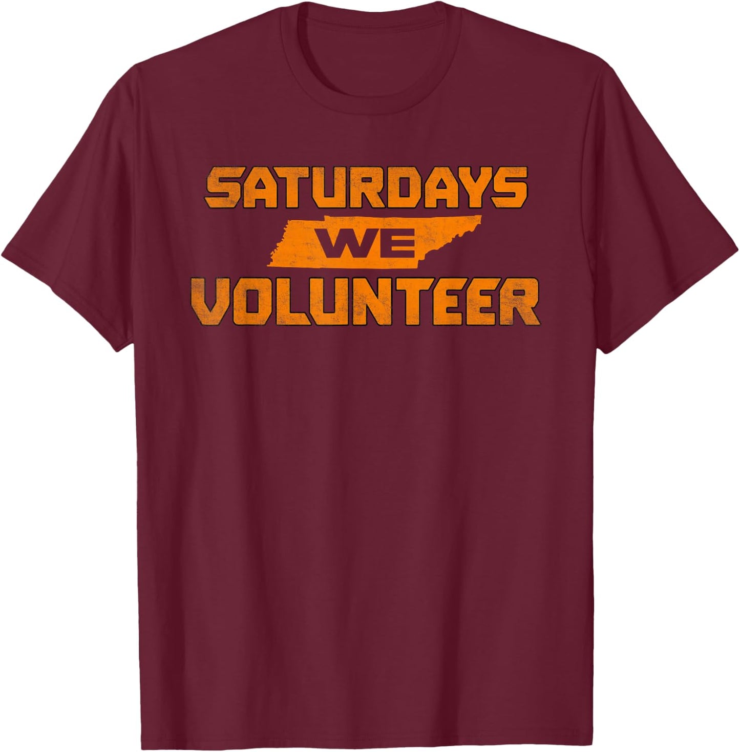 Tennessee Saturday We Volunteer T-Shirt - T-Shirt | Maroon