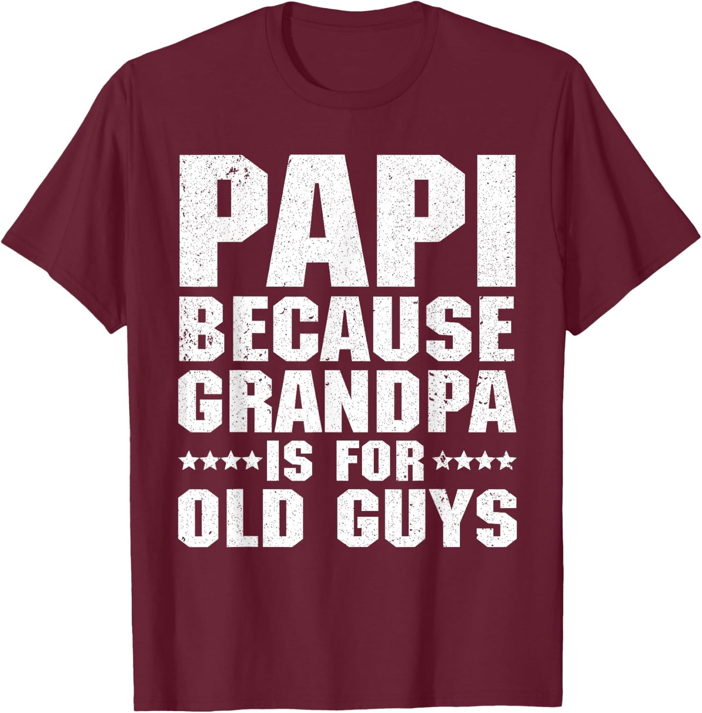 Cool Papi Design For Papi Men Grandpa Parent Father's Day T-Shirt - T-Shirt | Maroon