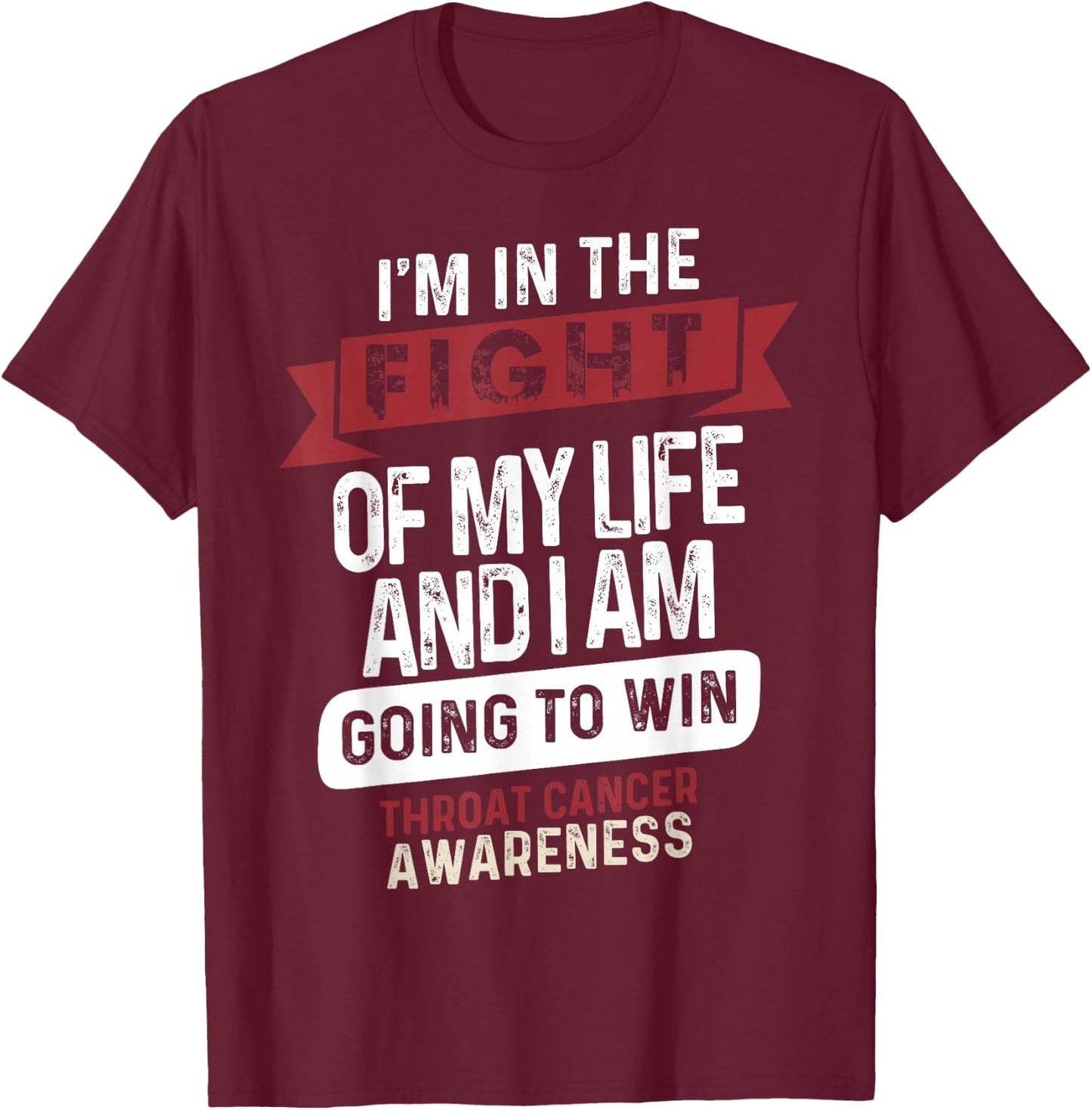 Fight to Win- Throat Cancer Awareness Supporter Ribbon T-Shirt - T-Shirt | Maroon