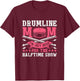 Drumline Mom - Snare Drum Drummer Marching Band Drumming T-Shirt - T-Shirt | Maroon