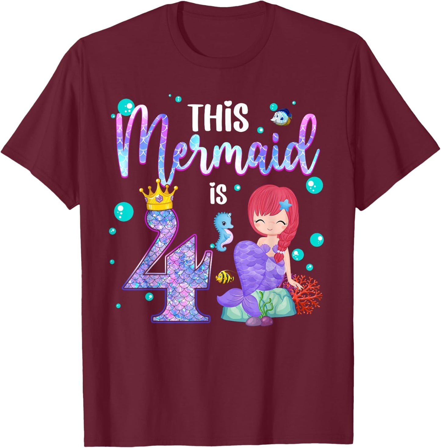 Girls 4th Birthday This Mermaid is 4 Years Old Mermaid Kids T-Shirt - T-Shirt | Maroon