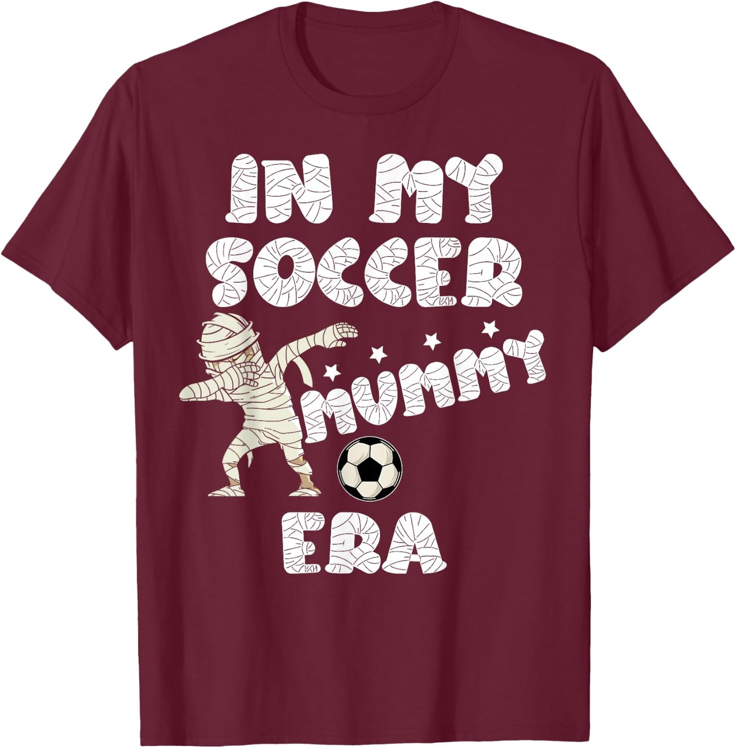 Halloween Soccer Mom Shirt,Spooky Mummy In My Soccer Mom Era T-Shirt - T-Shirt | Maroon