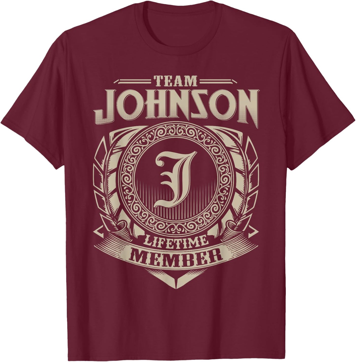 Team JOHNSON Lifetime Member Vintage JOHNSON Family T-Shirt - T-Shirt | Maroon