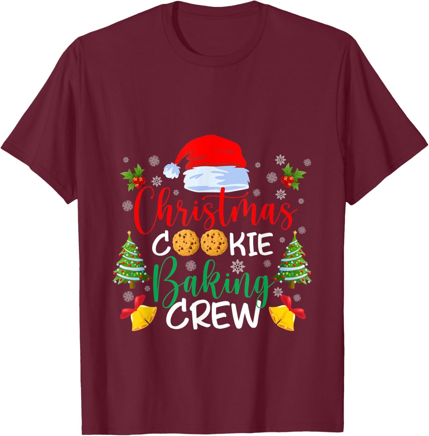 Christmas Cookie Baking Crew Funny christmas Holiday cookie T-Shirt - T-Shirt | Maroon
