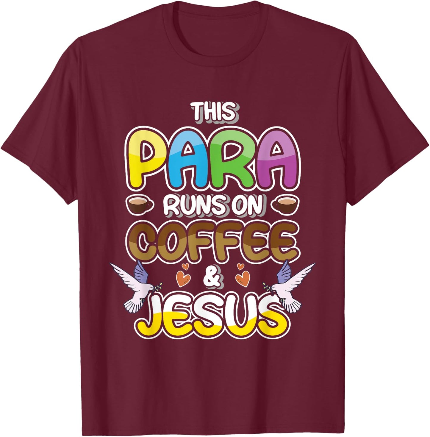 Paraprofessional Educator - Teachers Assistant Paraeducator T-Shirt - T-Shirt | Maroon
